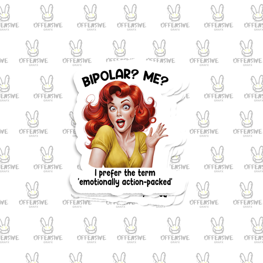BiPolar? Me?