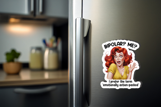 Bipolar? Me? Magnet