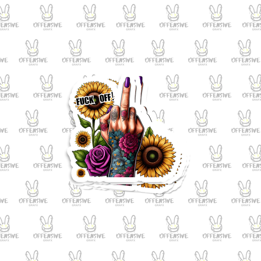 Fuck Off Sunflower